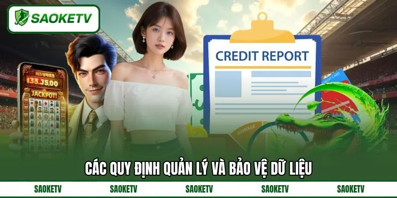 Các quy định quản lý và bảo vệ dữ liệu Các quy định quản lý và bảo vệ dữ liệu