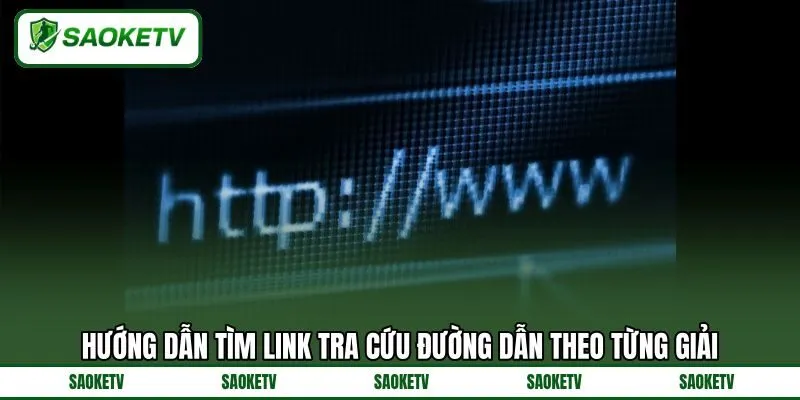 Hướng dẫn tìm link tra cứu đường dẫn theo từng giải