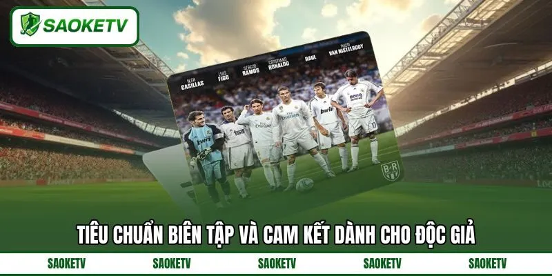 Tiêu chuẩn biên tập và cam kết dành cho độc giả